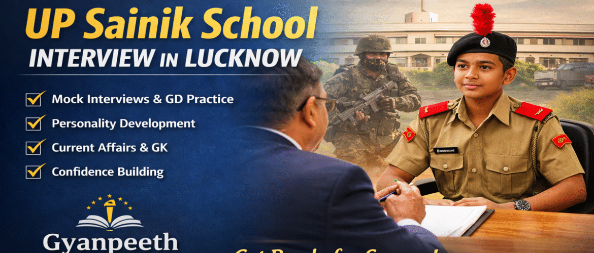 UP SAINIK SCHOOL INTERVIEW