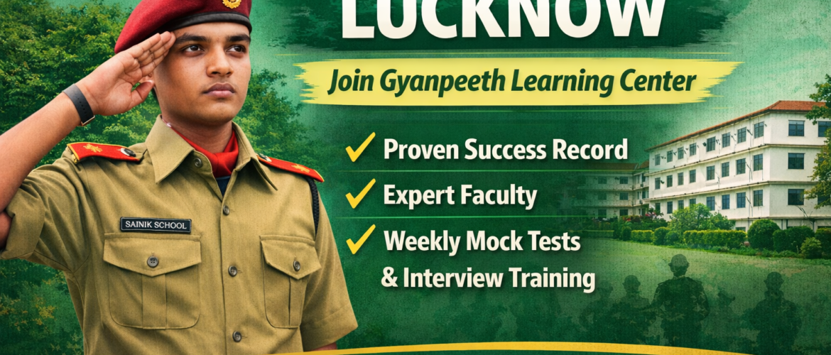 which one is the best UP Sainik school coaching in lucknow